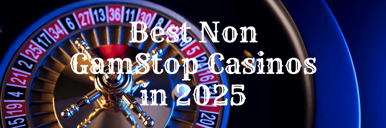 Discovering Casino Sites Not on Gamstop 602240079