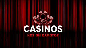 Explore the World of Casinos Non Gamstop